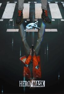 Маска Героя Постер Animego